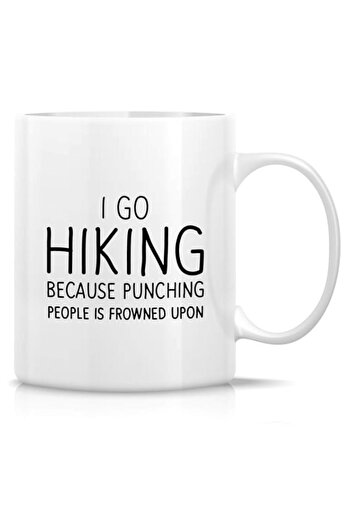 Generic Retreez Funny Mug - I Go Hiking Cause Punching People is Frowned Upon Outdoor 11 Oz Ceramic Tea Cof