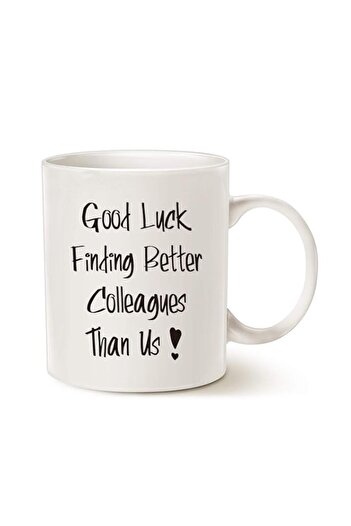 Generic MAUAG Good Luck Finding Better Colleagues Than Us Coffee Mug for Coworkers Leaving Gifts, Funny Lea