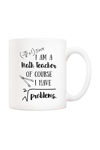 Generic 5Aup Funny Math Mug - I'm A Math Teacher Problems Cups 11 Oz, Teachers' Day Gift