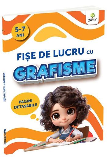 Editura Gama Fise de lucru cu grafisme (5-7 ani)