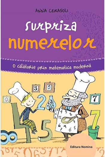 Editura Nomina Surpriza numerelor. O calatorie prin matematica mo