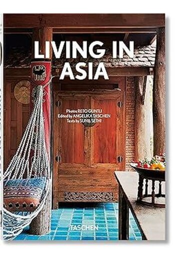 Taschen Living in Asia. 40Th Ed.