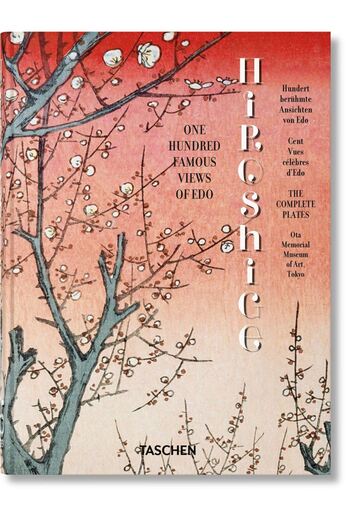 Taschen Hiroshige - One Hundred Famous Views of Edo