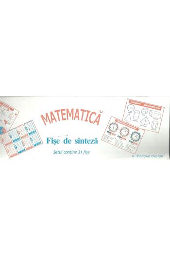 Editura Dorinta Planse - Matematica (fise de sinteza)