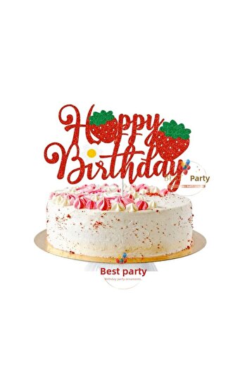 BEST PARTİ DOĞUM GÜNÜ PARTİ SÜSLERİ Best Strawberry Themed Eva Cake Top Writing