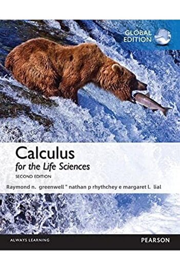 Pearson Calculus For The Life Sciences Global Edition