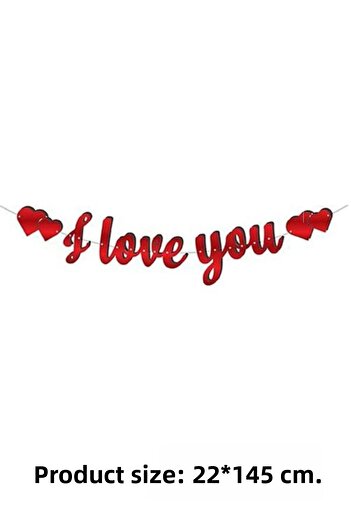 Baloncu Dede I Love You Written Banner Lover Special Day Birthday Marriage Proposal Year Anniversary Ornament Supplies