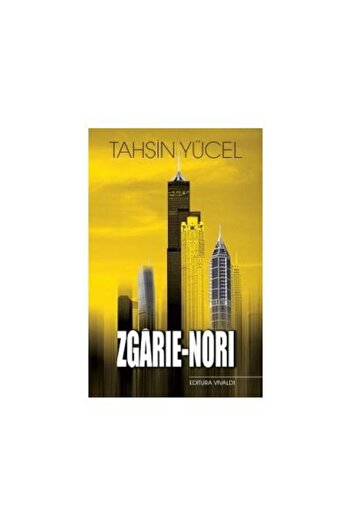 Editura Vivaldi Zgarie nori, Tahsin Yucel