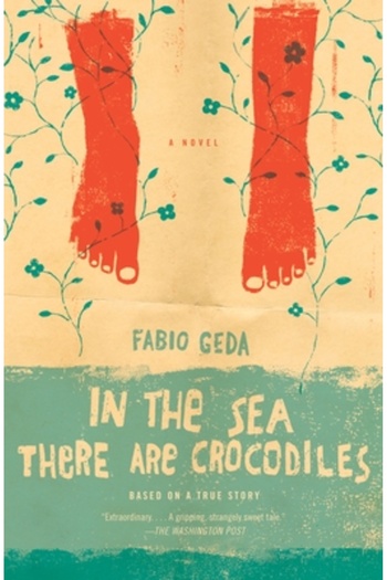 Anchor In the Sea There Are Crocodiles: Based on the True Story of Enaiatollah Akbari
