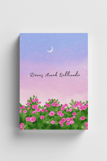 Bi Dünya Haber Return Is Only Your Lord Islamic Notebook (with Verses and Hadith)