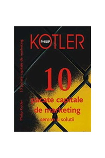 BMİ 10 Deadly Marketing Sins - Philip Kotler