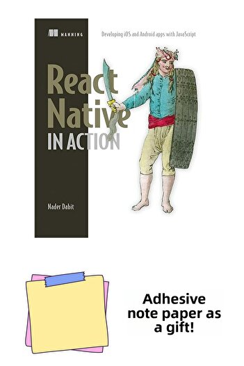 Bloomsbury React Native in Action_P1: Developing Ios and Android Apps with Javascript + Sticky Notes