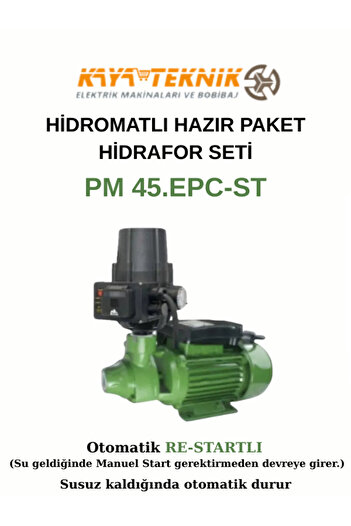 Atlantis Blu HİDROMATLI HAZIR PAKET HİDRAFOR SETİ PM 45.EPC-ST