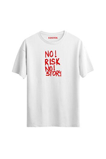 Eastek Μπλουζάκι No Risk No Story, Ανδρικό μπλουζάκι, Γυναικείο μπλουζάκι, Unisex μπλουζάκι