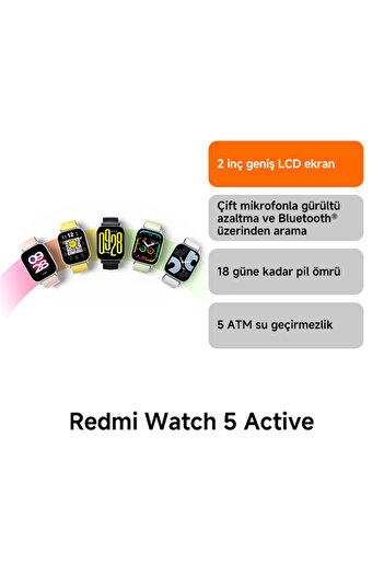 Xiaomi Redmi Watch 5 Active Akıllı Saat Siyah (Xiaomi Türkiye Garantili) Sesli Görüşme Özellikli