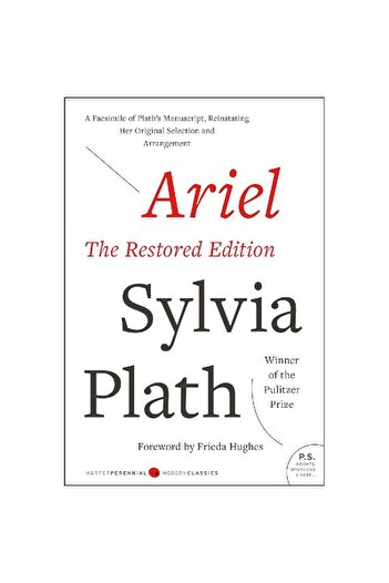 Harper Collins Ariel The Restored Edition - A Facsimile of Plath's Manuscript