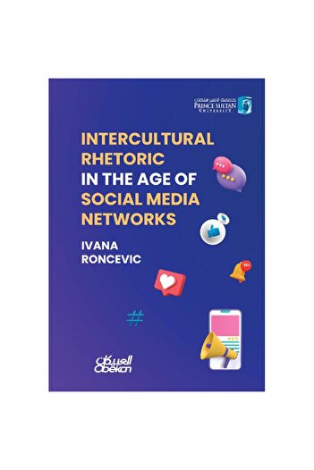 Obeikan Intercultural Rhetoric In The Age of Social Media Networks