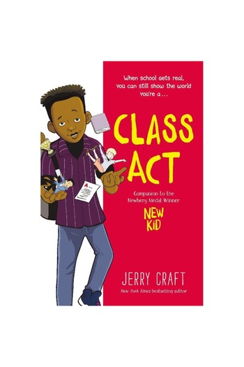 Harper Collins Class Act (New Kid) - When School Gets Real