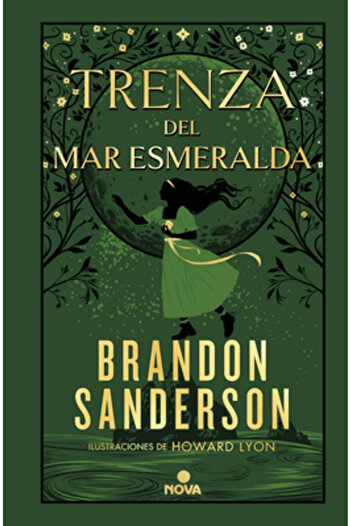 Nova Trenza del Mar Esmeralda (Novela Secreta 1) / Tress of the Emerald Sea