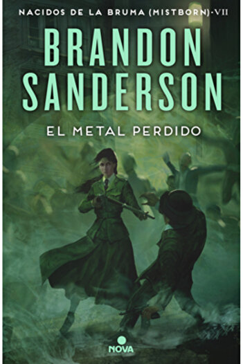 Nova El Metal Perdido / The Lost Metal: A Mistborn Novel