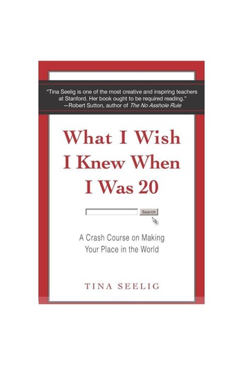 Harper Collins What I Wish I Knew When I Was 20 - A Crash Course on Making Your Place in The World