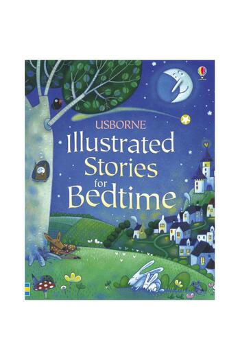 Usborne lustrated Stories for Bedtime