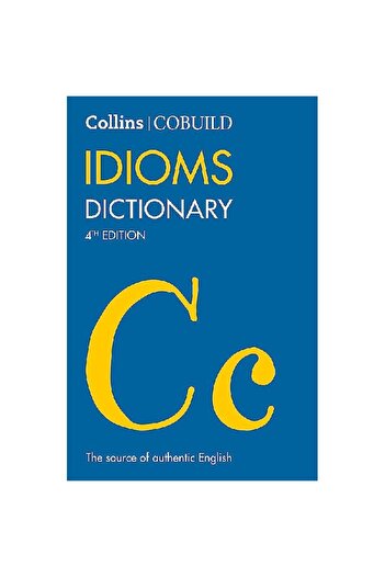 Harper Collins Idioms Dictionary
