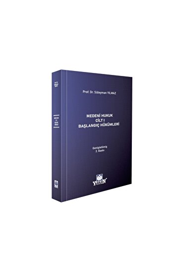Yetkin Yayınları Medeni Hukuk Cilt 1 Başlangıç Hükümleri