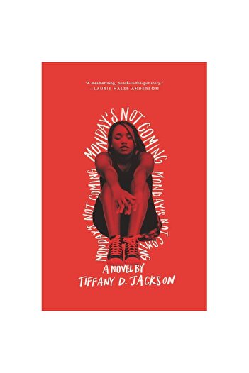 Harper Collins Monday's Not Coming