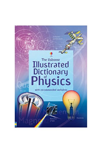 Usborne Illustrated Dictionary of Physics (Usborne Illustrated Dictionaries)