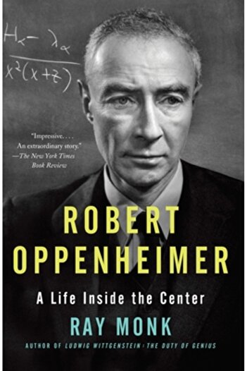 Anchor Robert Oppenheimer: A Life Inside the Center