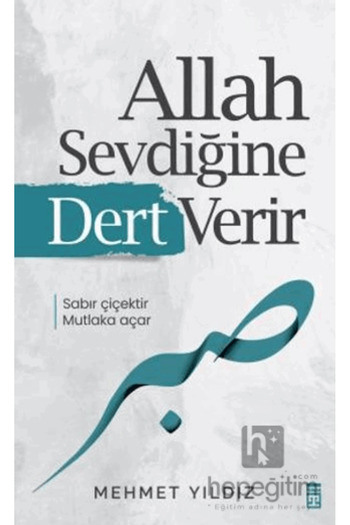 Timaş Yayınları Allah Sevdiğine Dert Verir