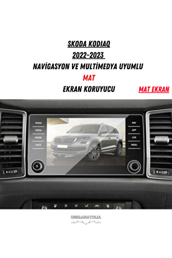 UniqAnatolia Skoda Kodiaq 2022-2023 Navigation and Multimedia Compatible Matte Screen Protector