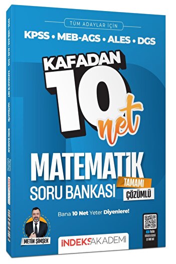 İndeks Akademi İndeks Akademi 2026 KPSS MEB-AGS ALES DGS Matematik Kafadan 10 Net Soru Bankası Çözümlü - Metin Şimş