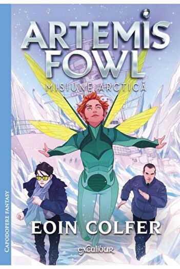 Editura Arthur Artemis Fowl #2: Arctic Mission, Eoin Colfer