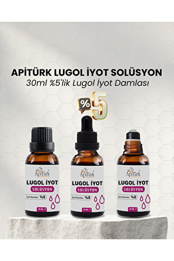 APİTÜRK LUGOL İYOT SOLÜSYON 30ml %5'lik İyot Damlası