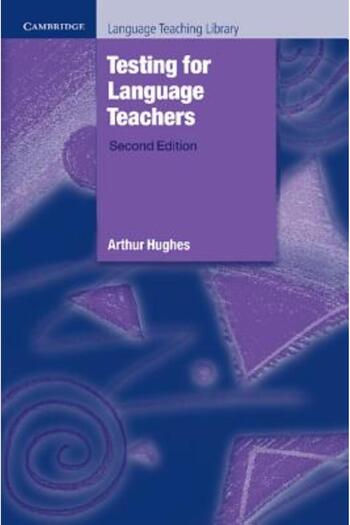 Cambridge University Press Testing for Language Teachers