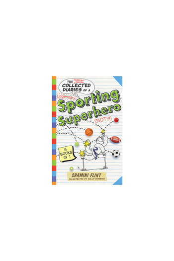 Allen & Unwin Inc Collected Diaries of a Sporting Superhero