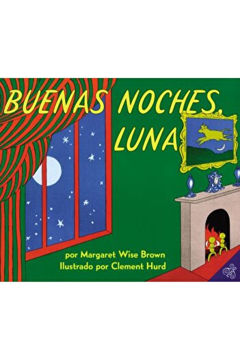 Rayo Goodnight Moon (Spanish Edition): Buenas Noches, Luna
