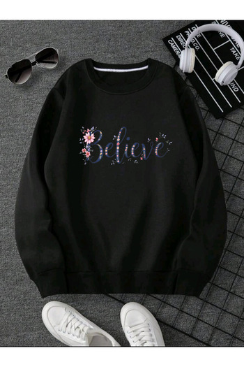 FAVORİST Believe Printed (Sweatshirt)