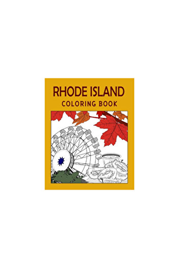 Blurb Inc Rhode Island Coloring Book: Adult Painting on USA States Landmarks and Iconic, Stress Relief Activit