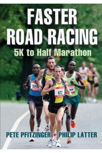 Oxford Univ Pr Faster Road Racing: 5K to Half Marathon