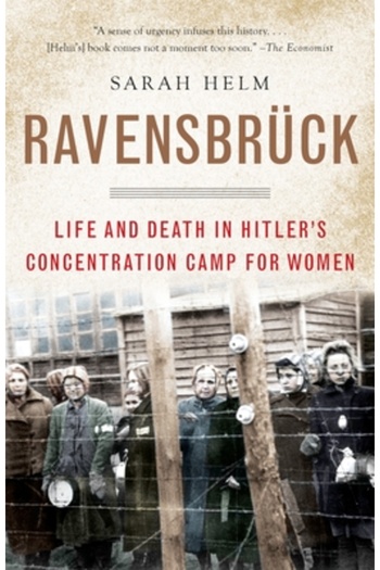 Anchor Ravensbruck: Life and Death in Hitler's Concentration Camp for Women