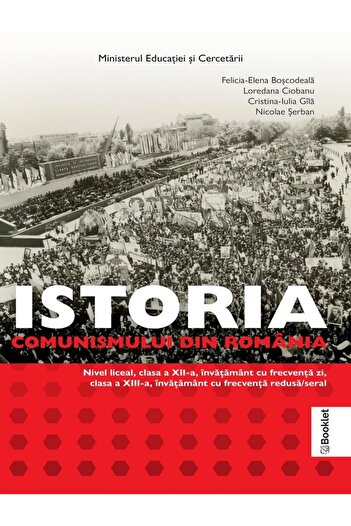 Editura Booklet History of communism in Romania. Textbook for students