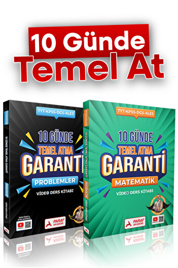 paraf yayınları TYT 10 GÜNDE TEMEL ATMA GARANTİ KONULAR MATEMATİK VE PROBLEMLER 2'Lİ SET