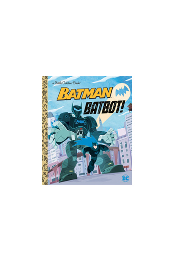 Golden Books Pub Co Inc Batbot! (DC Batman)