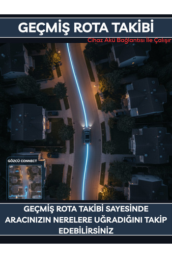Gözcü Mobil Connect Takip Cihazı Anlık Konum Takibi Geçmişe Dönük Veri Araç Motor Gizli Takip Cihazı Geofenceli