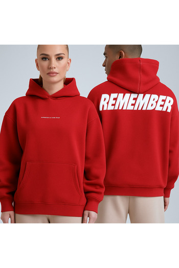 CLASSY.MODA Unisex Remember Text Printed Hooded Oversize 3 Thread Sweatshirt with Kangaroo Pocket