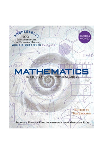 Shelter Harbor Pr Matematică: O istorie ilustrată a numerelor (Ponderables: 100 de descoperiri care au schimbat istoria)