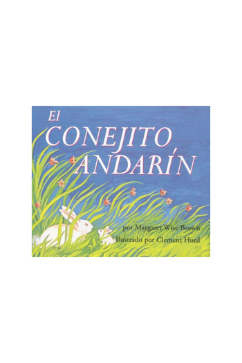 Rayo El Conejito Andarin = The Runaway Bunny
